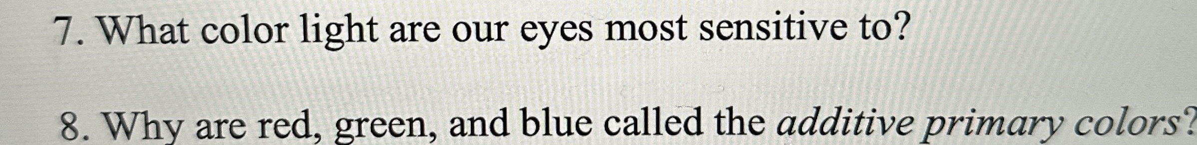 What color light are our eyes most sensitive to ?