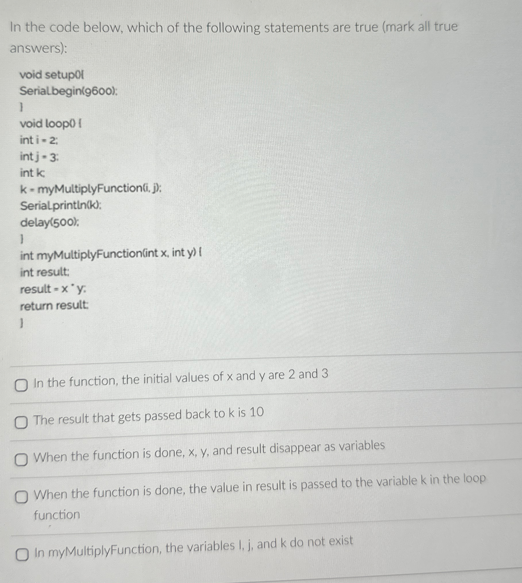 In the code below, which of the following