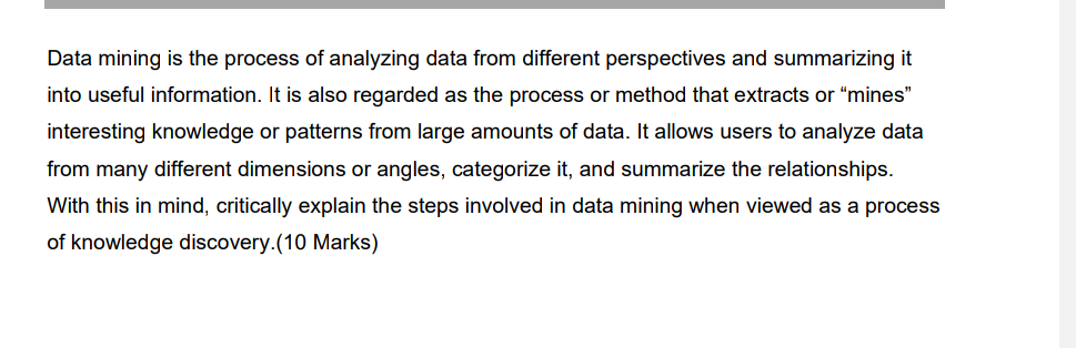 Data mining is the process of analyzing data from