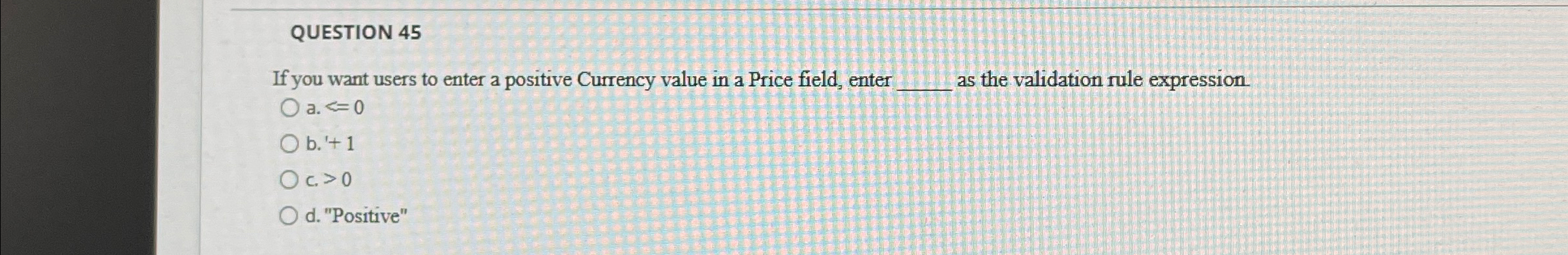 QUESTION 4 5 If you want users to enter a