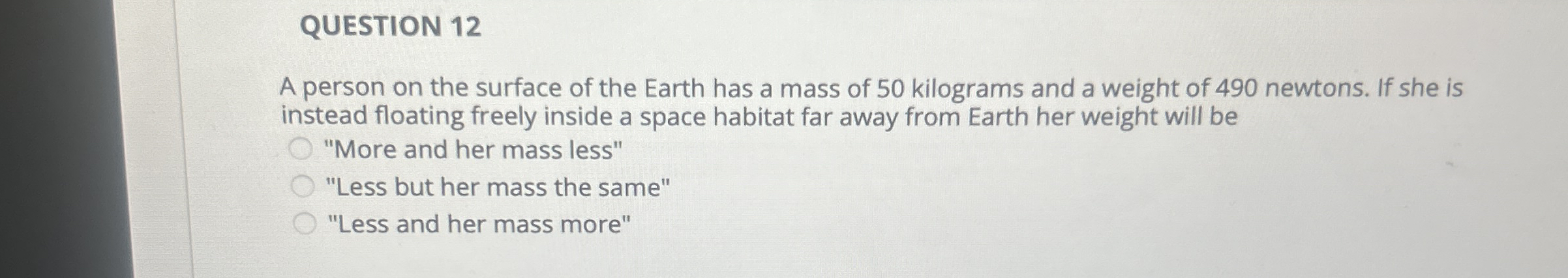 QUESTION 1 2 A person on the surface of the Earth