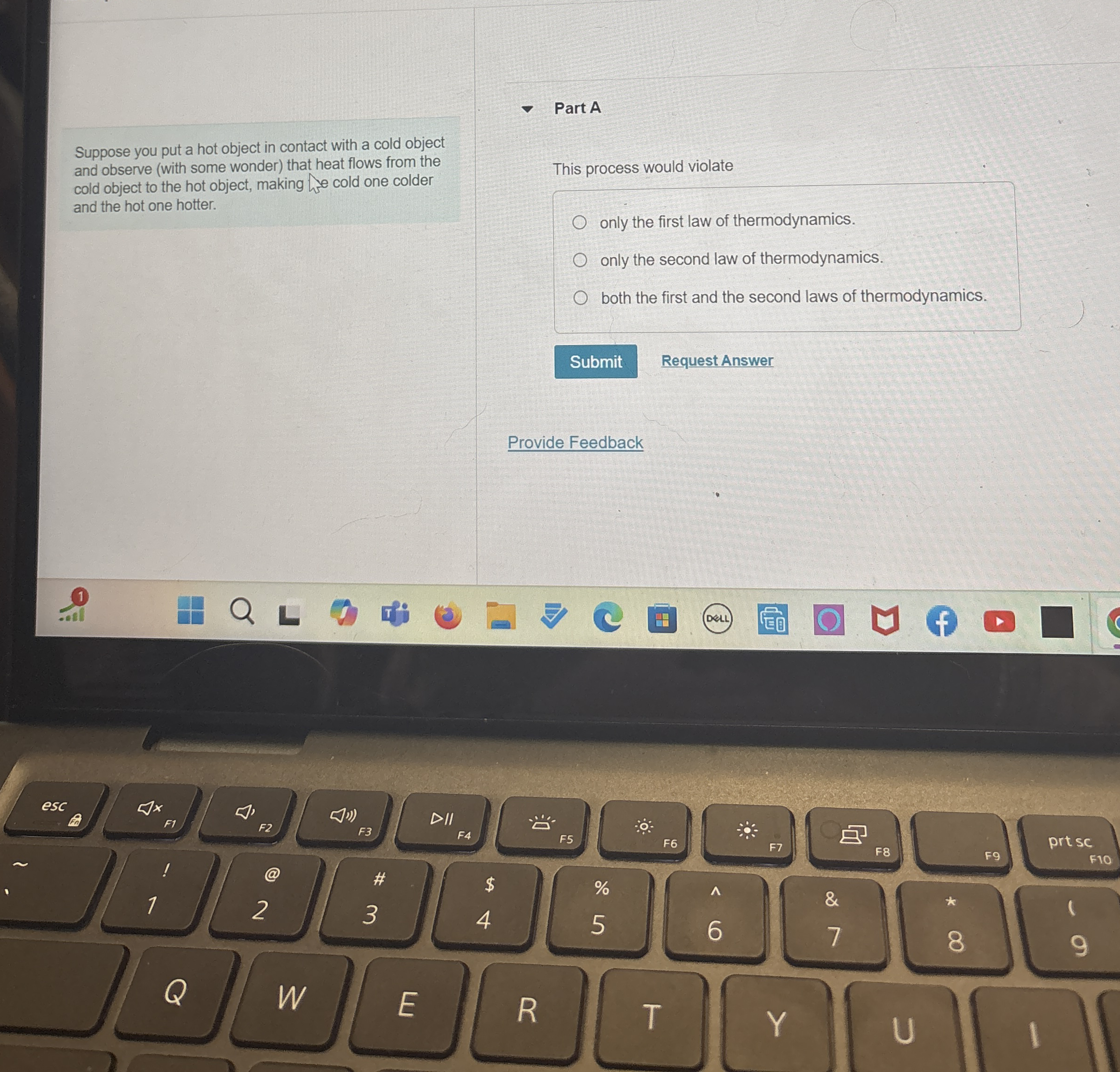 Part A Suppose you put a hot object in contact