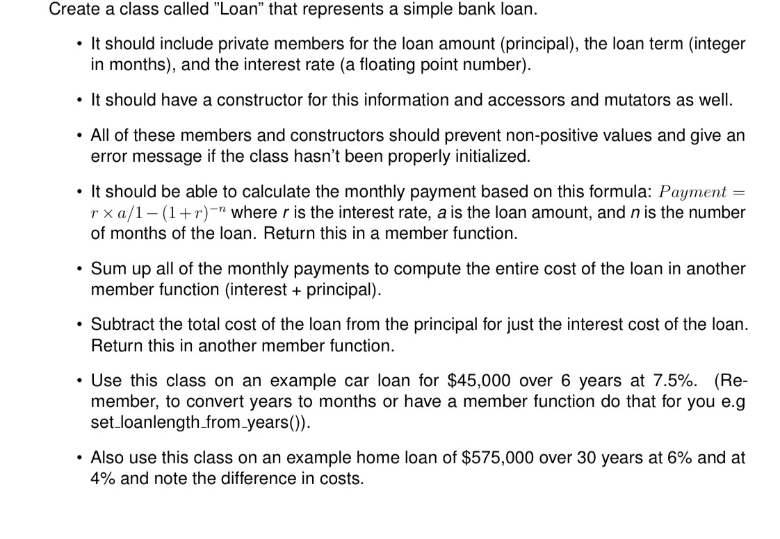 Create a class called "Loan" that represents a