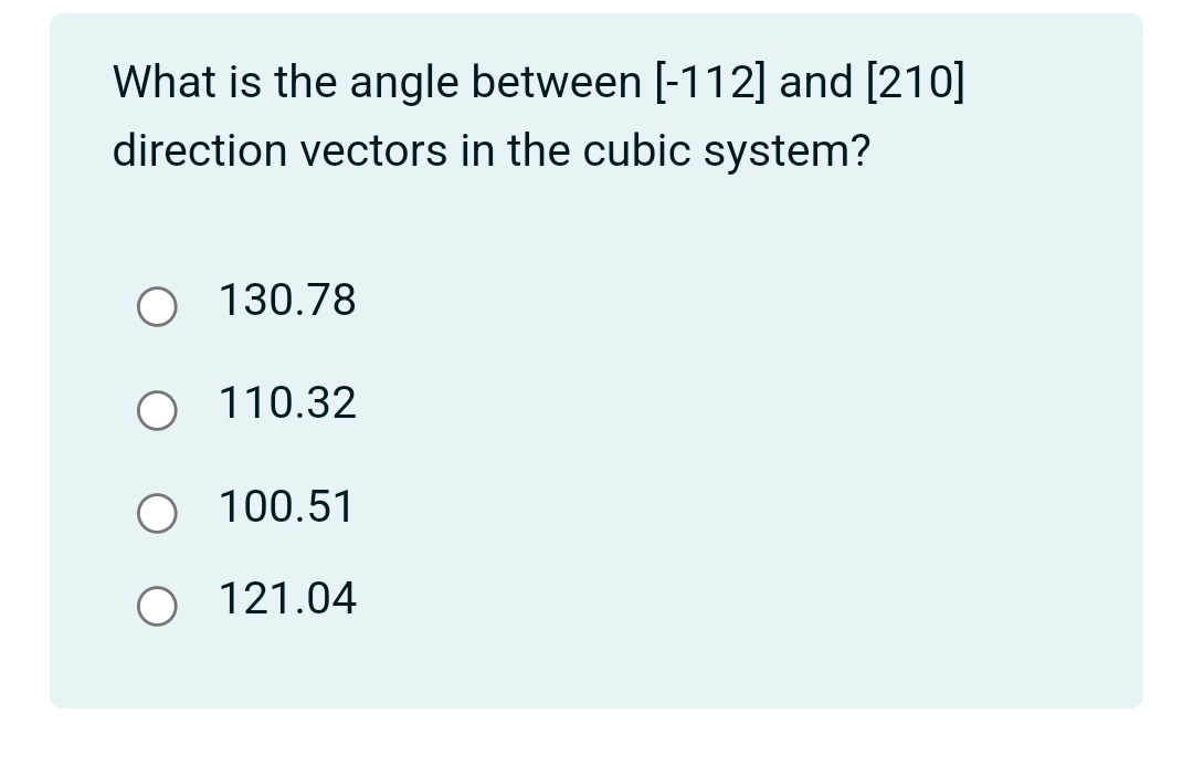 What is the angle between [ - 1 1 2 ] and [ 2 1 0