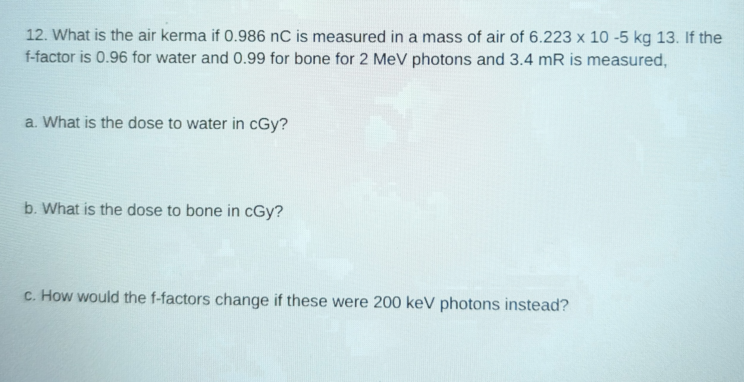 What is the air kerma if 0 . 9 8 6 nC is measured