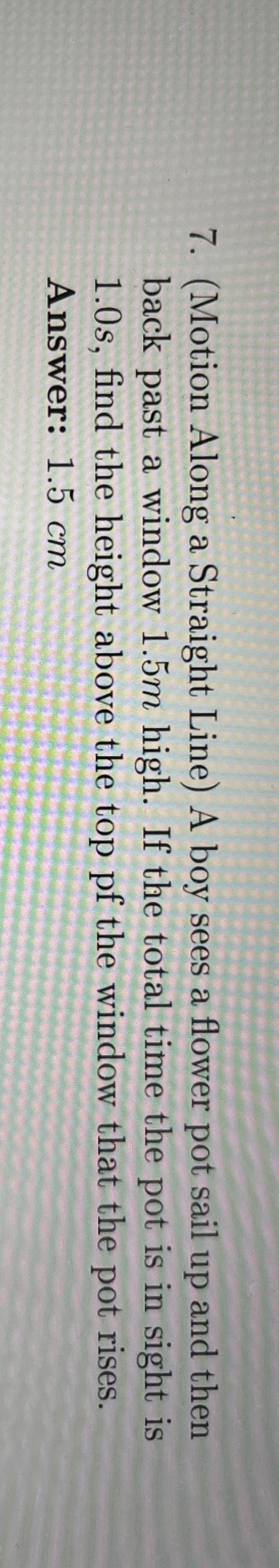 ( Motion Along a Straight Line ) A boy sees a