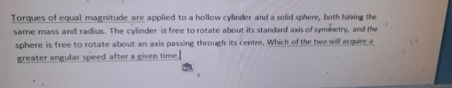 Torques of equal magnitude are applied to a