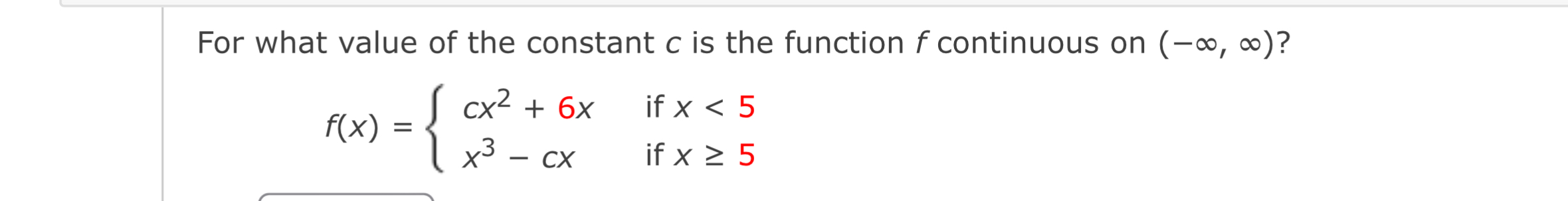 For what value of the constant c is the function