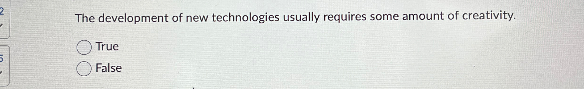 The development of new technologies usually