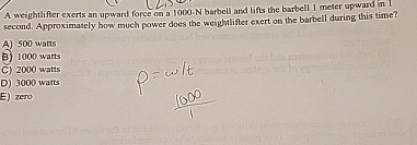 A weightlifter exerts an upward force on a 1 0 0