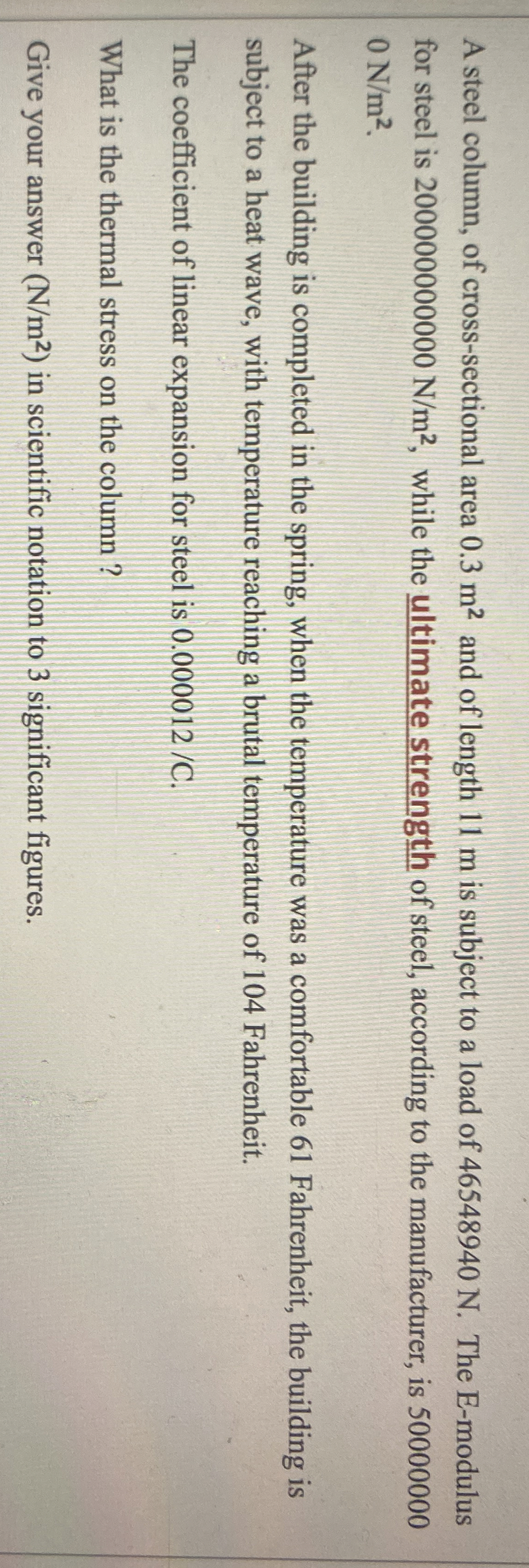 A steel column, of cross - sectional area 0 . 3 m