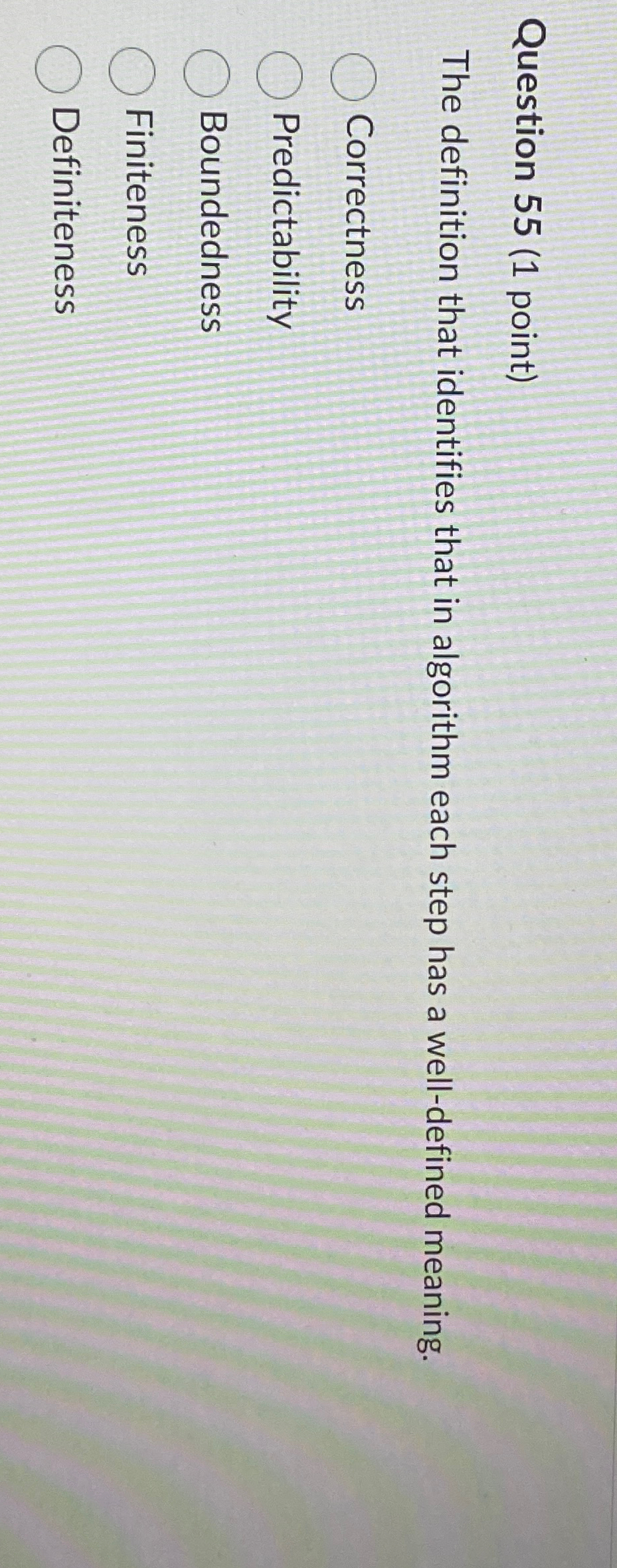 Question 5 5 ( 1 point ) The definition that