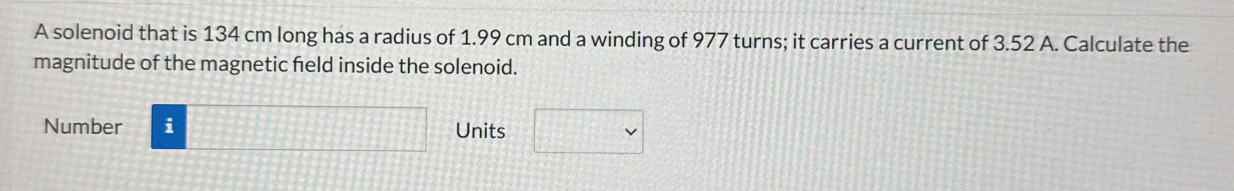 A solenoid that is 1 3 4 cm long has a radius of