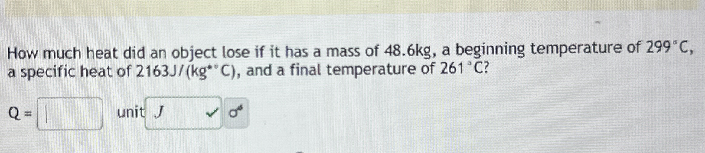 How much heat did an object lose if it has a mass