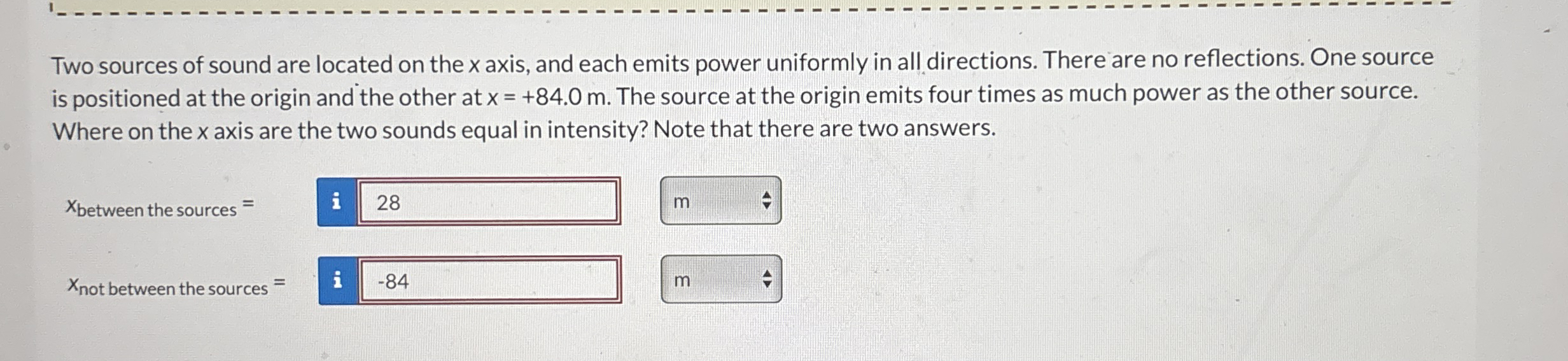 Two sources of sound are located on the xaxis,