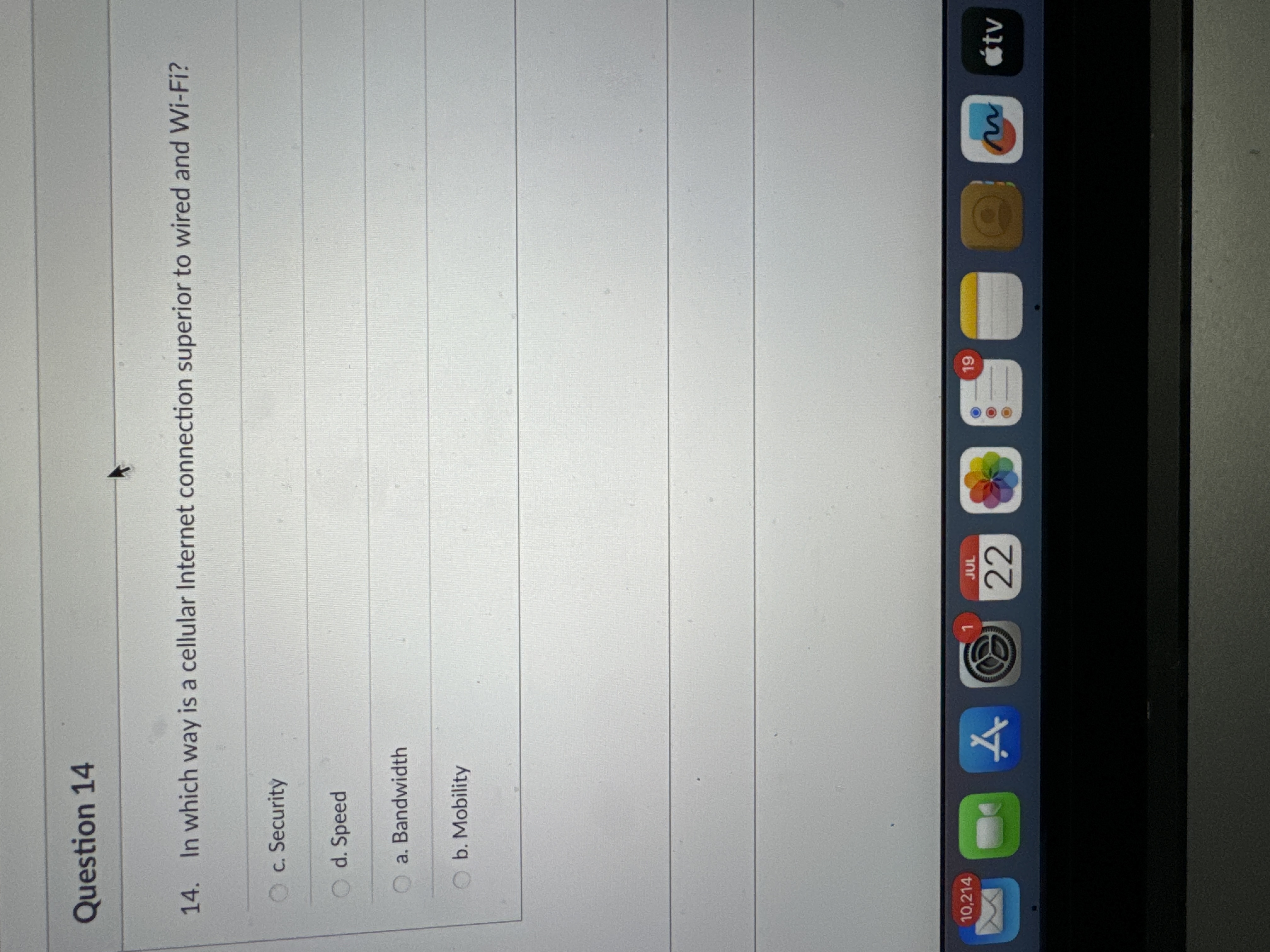 Question 1 4 In which way is a cellular Internet