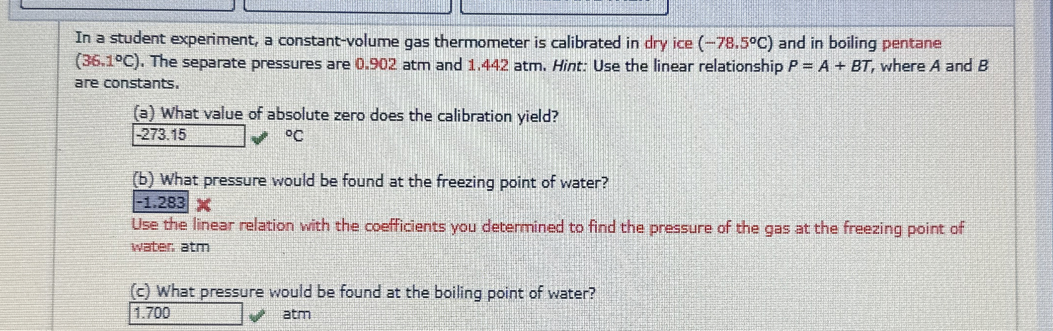 In a student experiment, a constant - volume gas