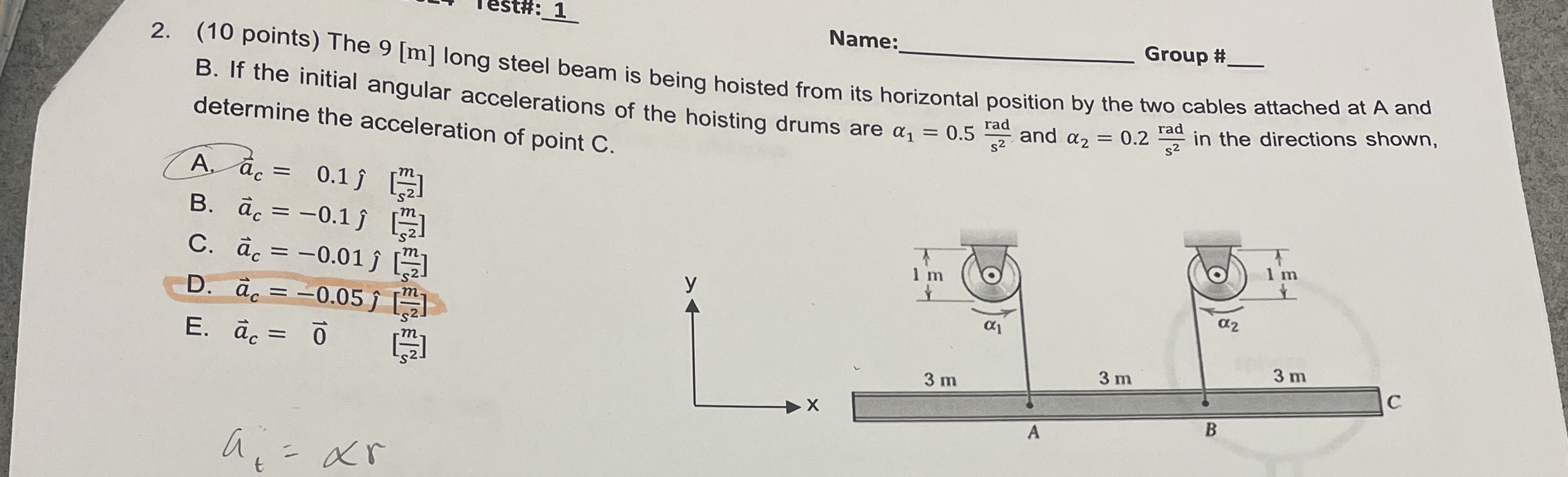 Name Group# _ determine the acceleration of point