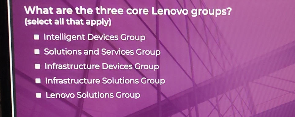 What are the three core Lenovo groups? ( select