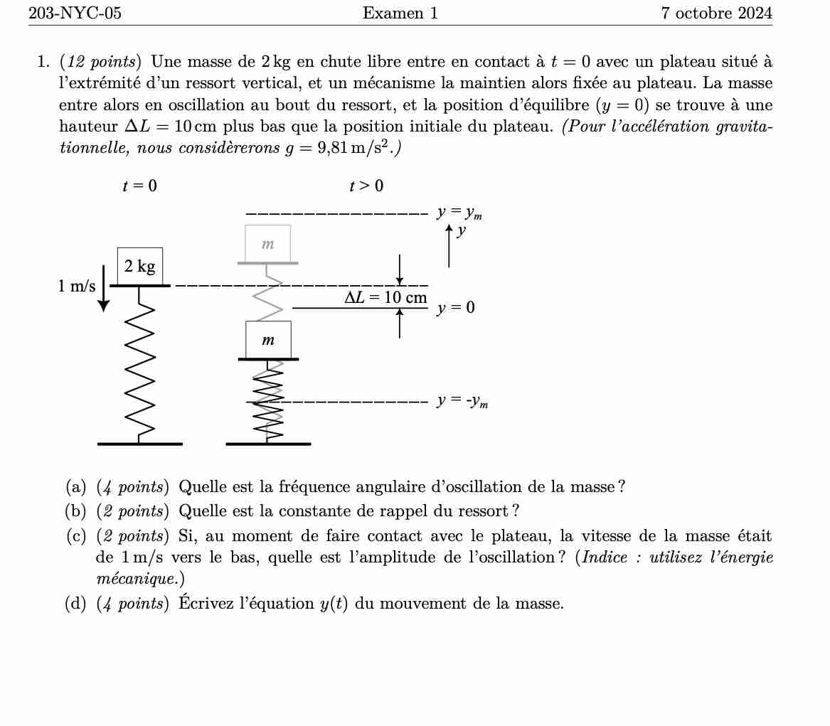 1 . ( 1 2 points ) Une masse de 2 kg en chute