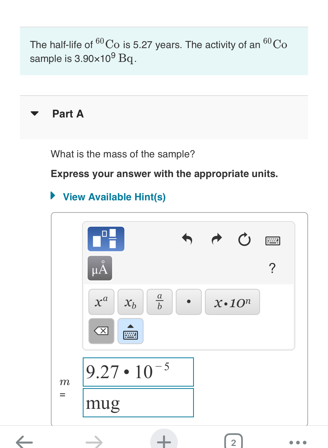 The half - life of ? 6 0 C o is 5 . 2 7 years.