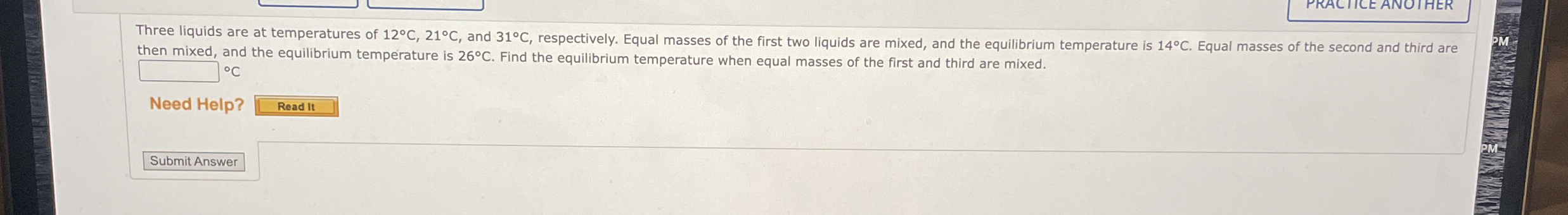 PRACTICE ANOIHE Three liquids are at temperature
