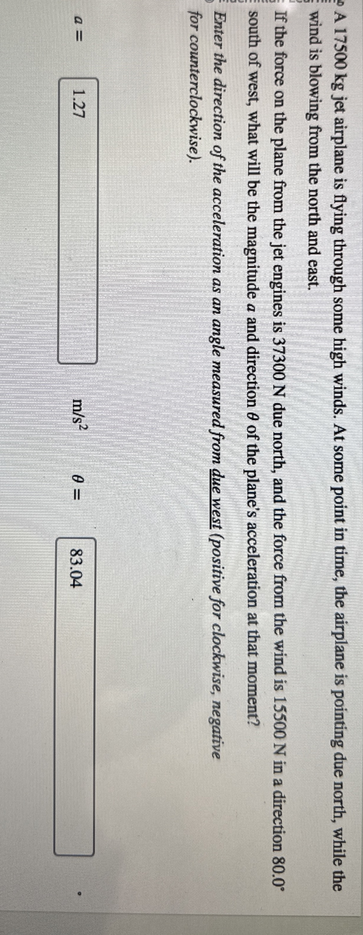 A 1 7 5 0 0 kg jet airplane is flying through