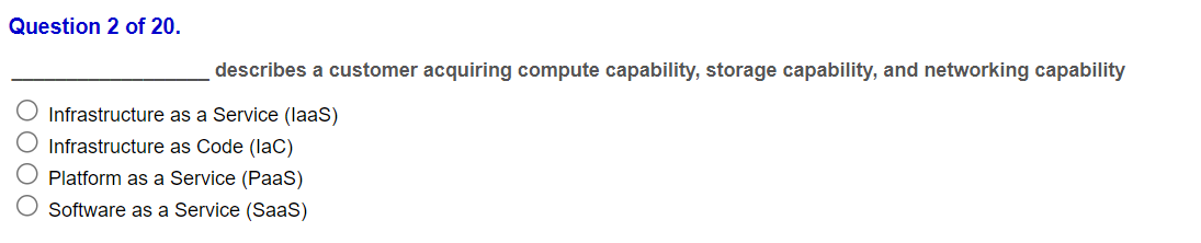 Question 2 of 2 0 . describes a customer