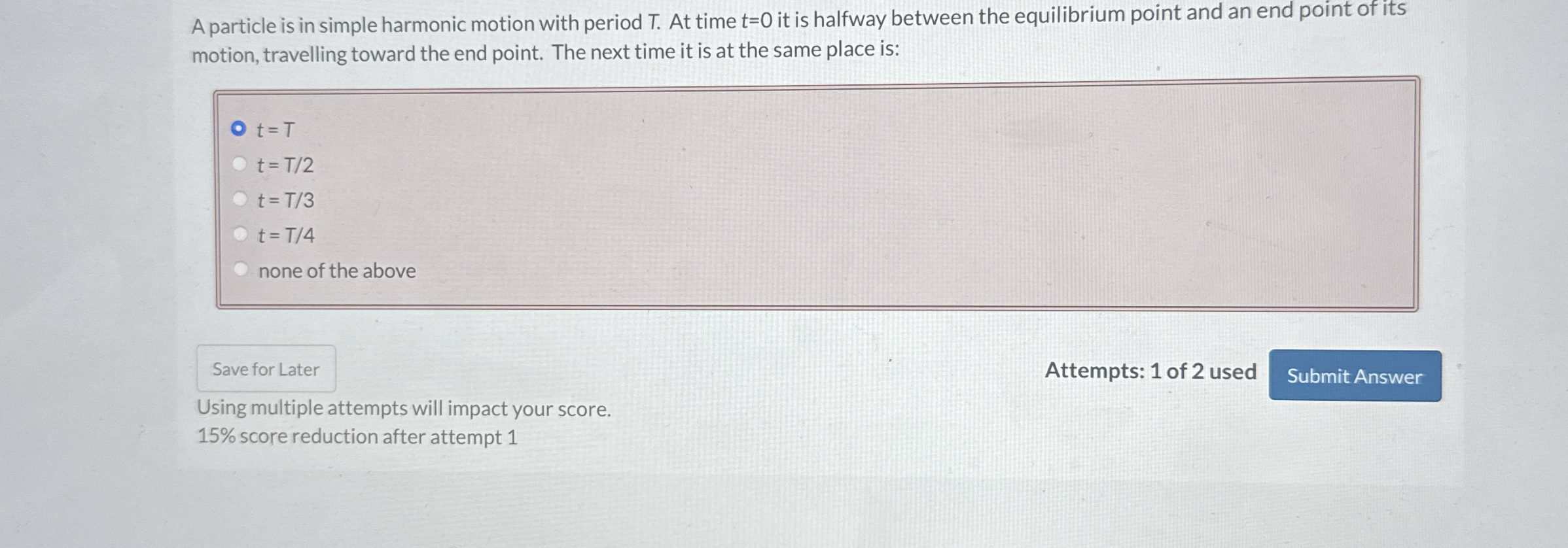 A particle is in simple harmonic motion with
