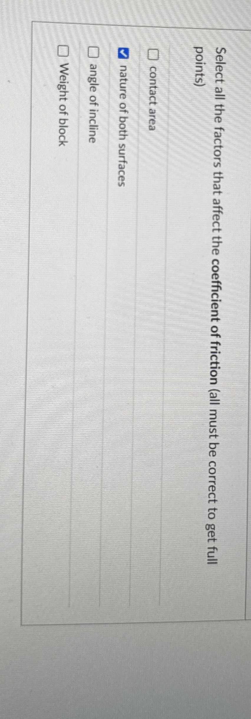 Select all the factors that affect the