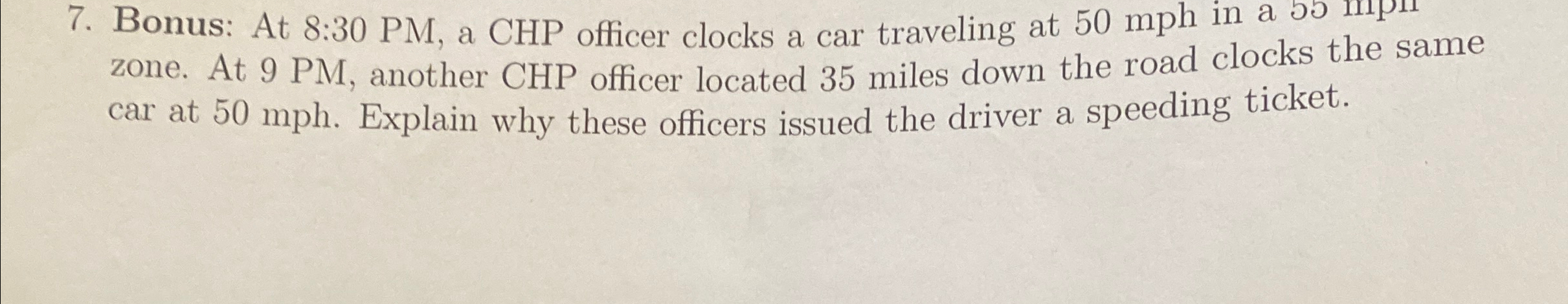 Bonus: At 8 : 3 0 PM , a CHP officer clocks a car