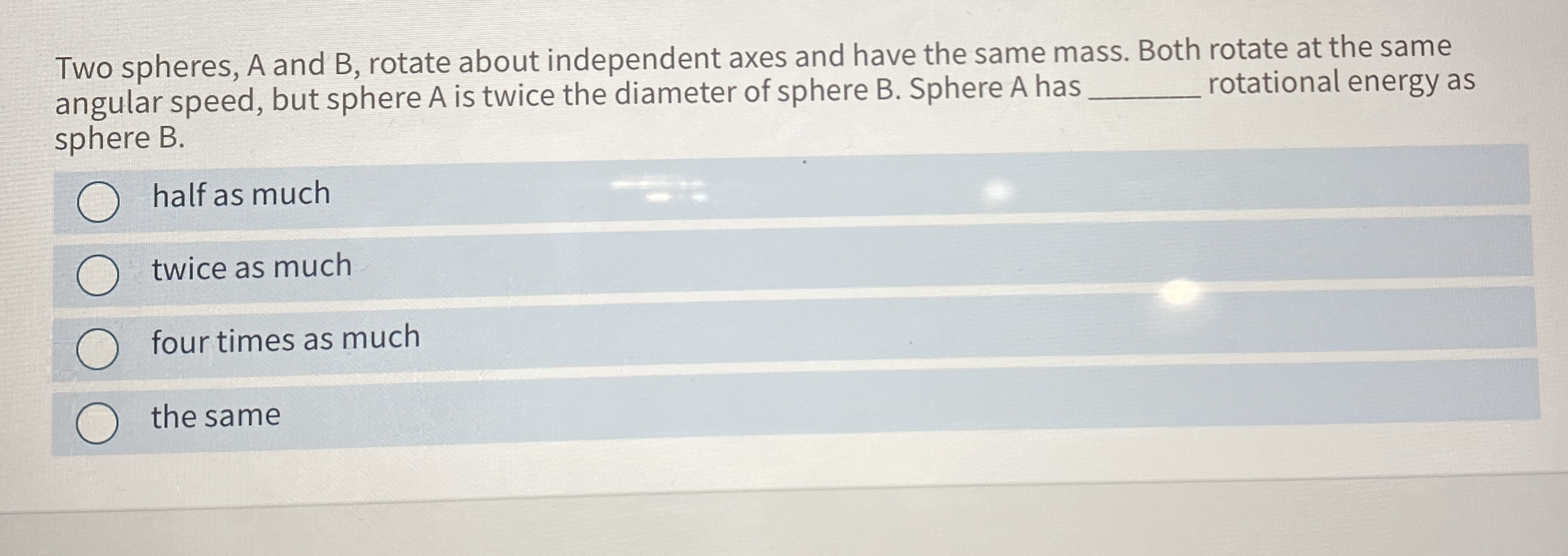 Two spheres, A and B , rotate about independent