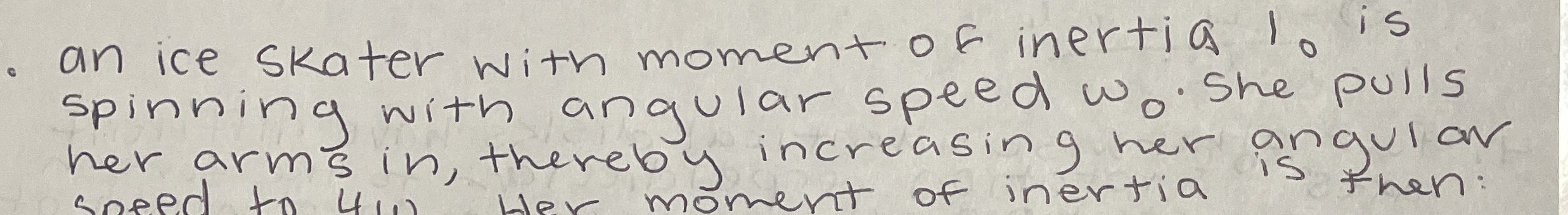 an ice skater with moment of inertia l 0 is