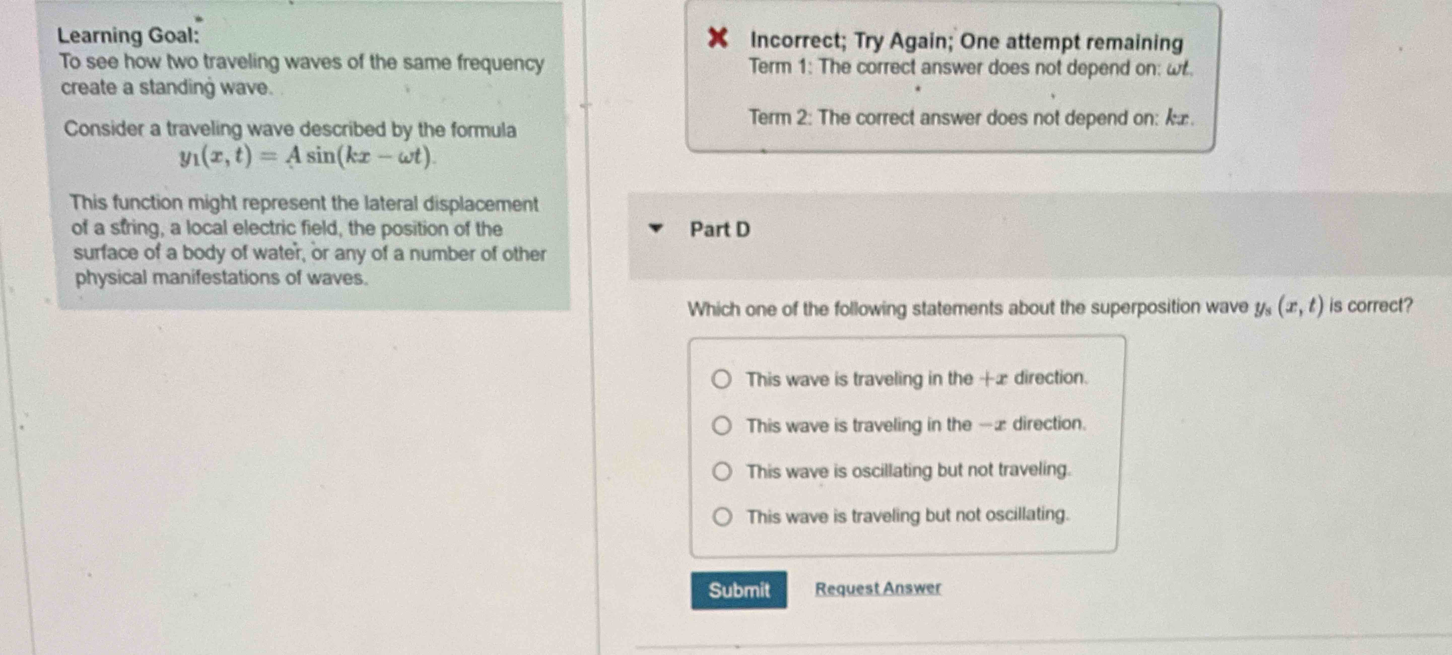 Learning Goal: To see how two traveling waves of