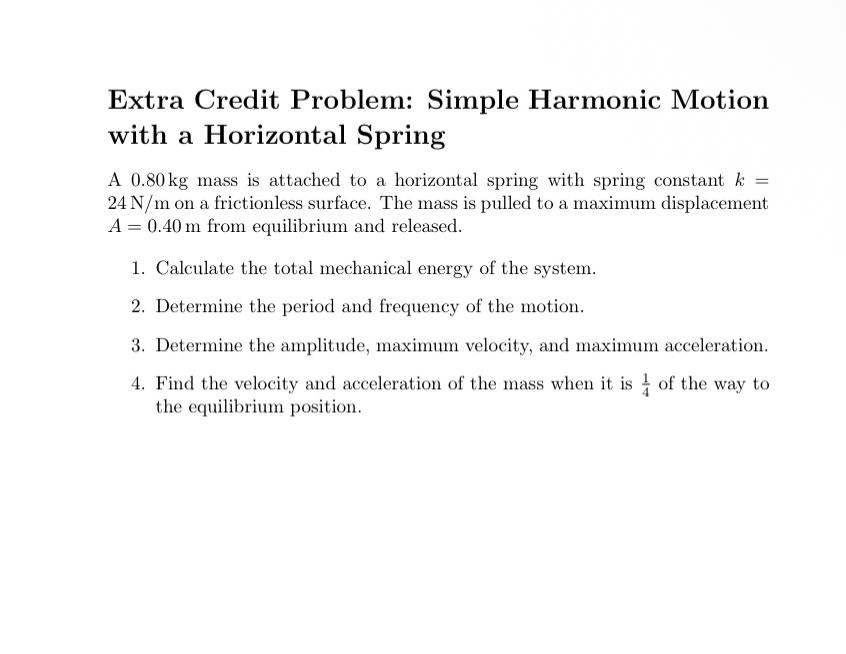 Extra Credit Problem: Simple Harmonic Motion with