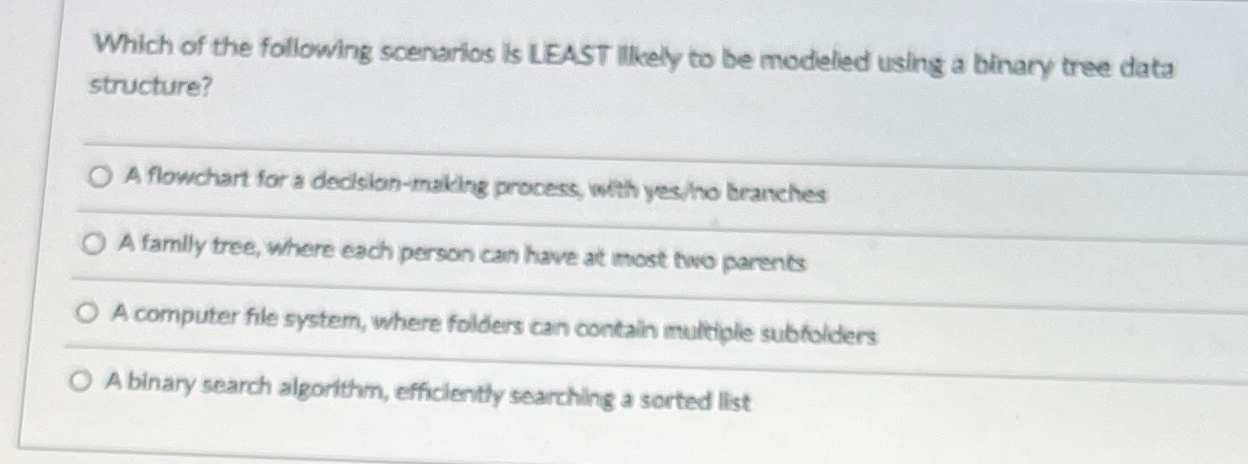 Which of the following scenarios is LEAST Itkely