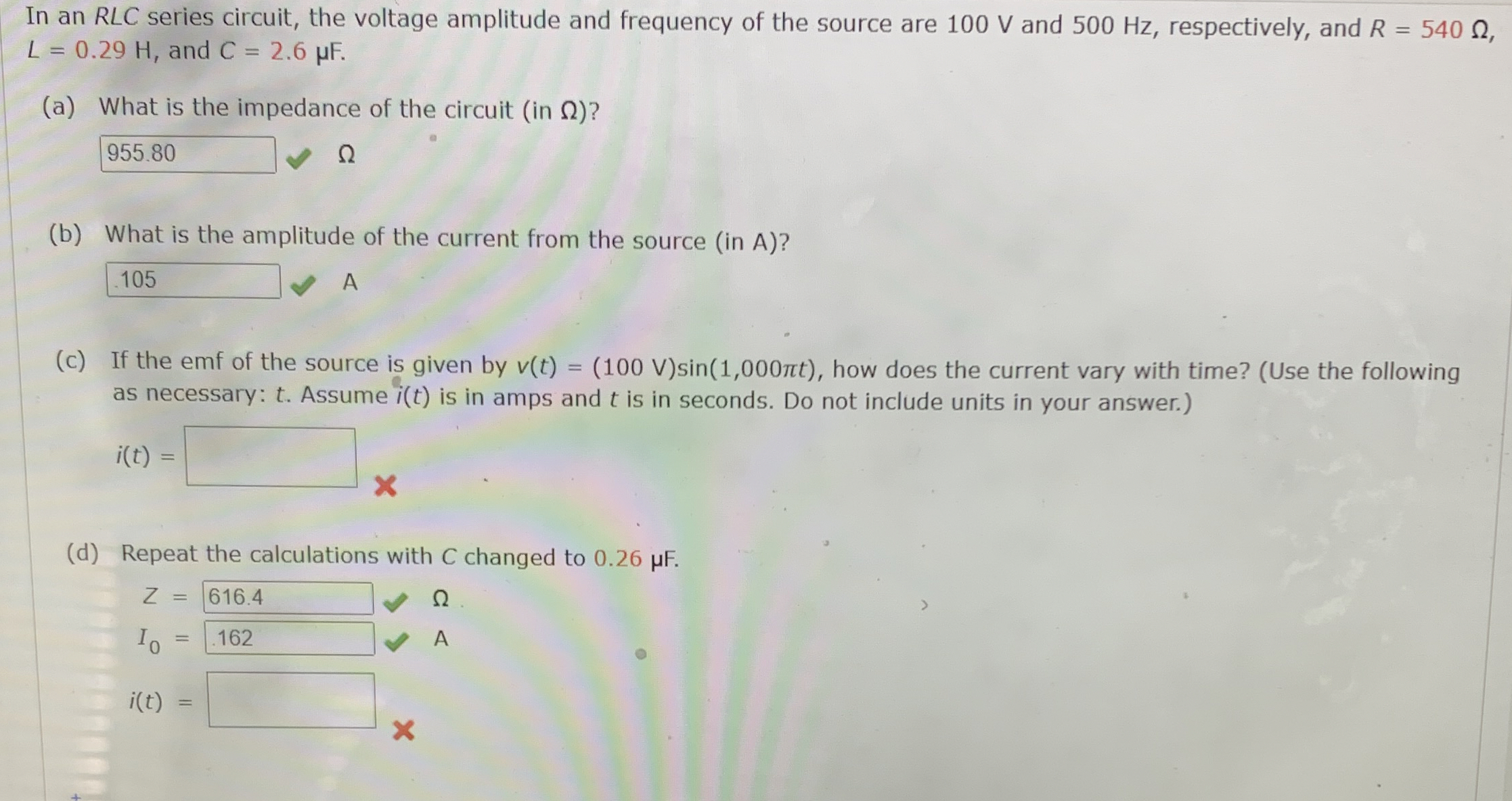 In an R L C series circuit, the voltage amplitude