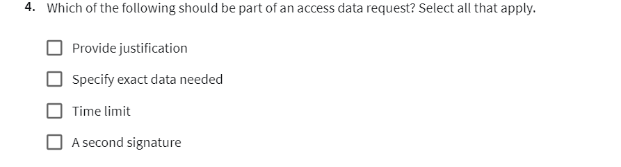 Which of the following should be part of an