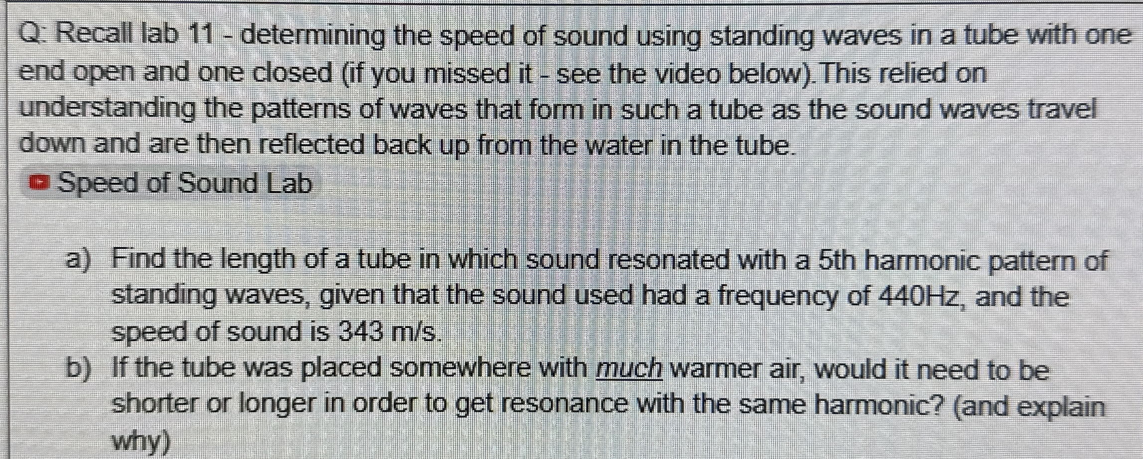 Q: Recall lab 1 1 - determining the speed of