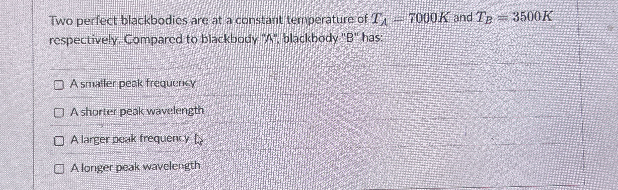 Two perfect blackbodies are at a constant