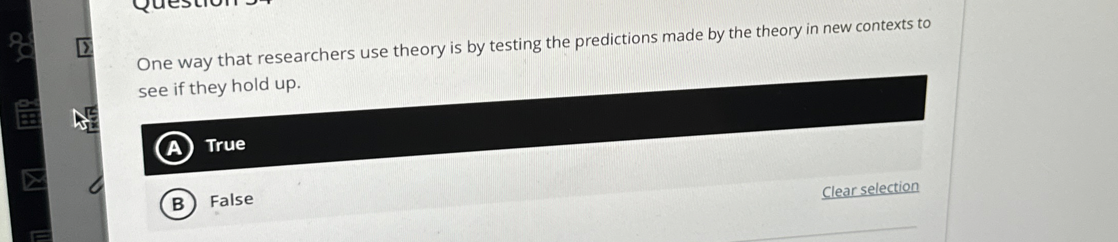 One way that researchers use theory is by testing