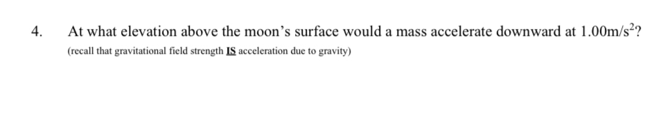 At what elevation above the moon's surface would