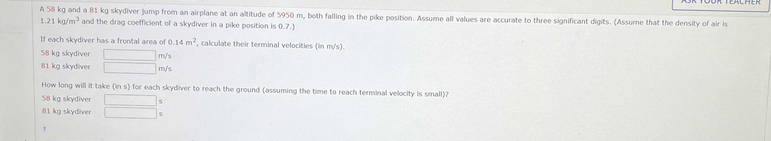 A 5 8 kg and a 8 1 kg skydiver jump from an