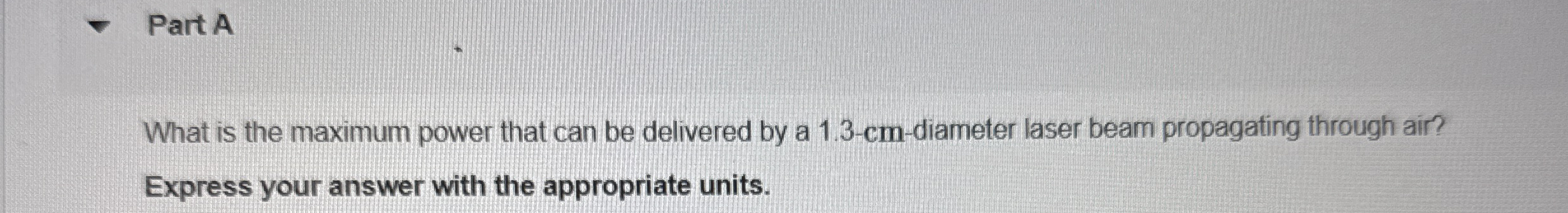 Part A What is the maximum power that can be