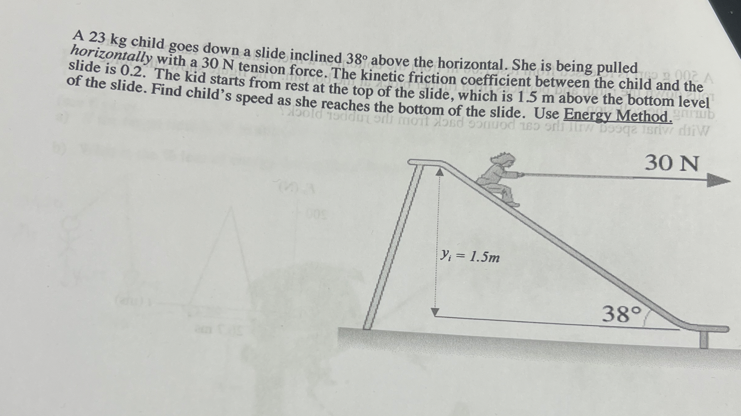 A 2 3 kg child goes down a slide inclined 3 8