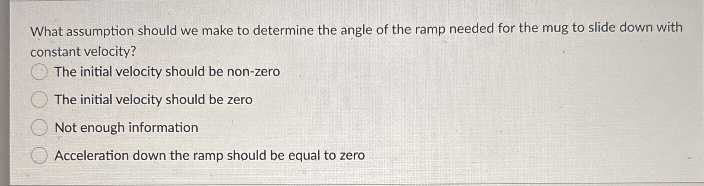 What assumption should we make to determine the