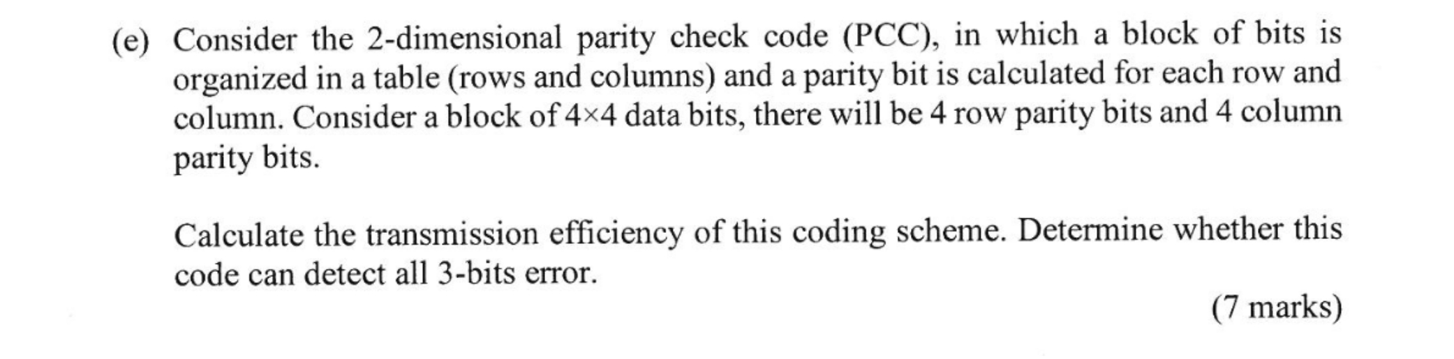 ( e ) Consider the 2 - dimensional parity check