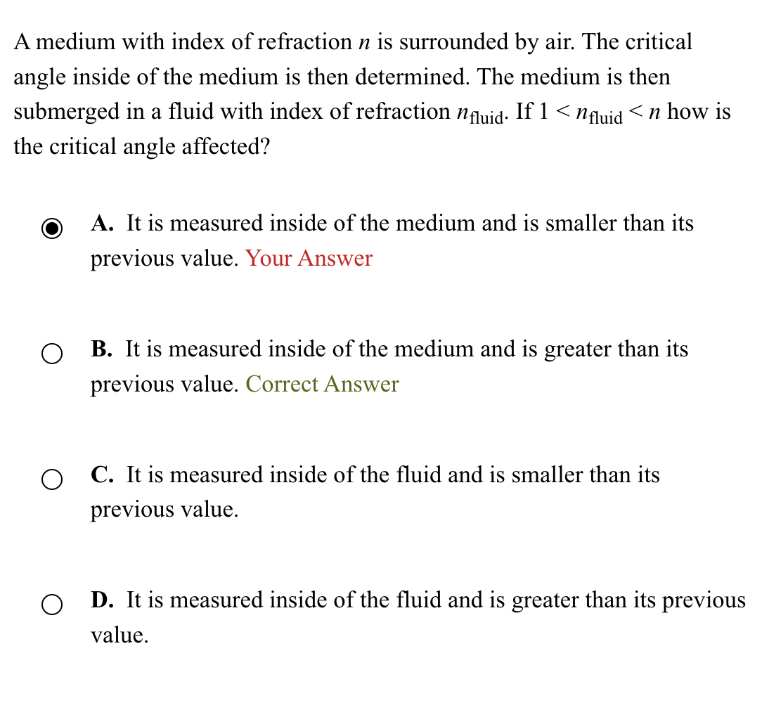 A medium with index of refraction \ ( n \ ) is