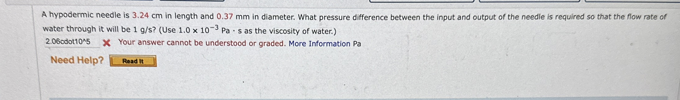 A hypodermic needle is 3 . 2 4 cm in length and 0