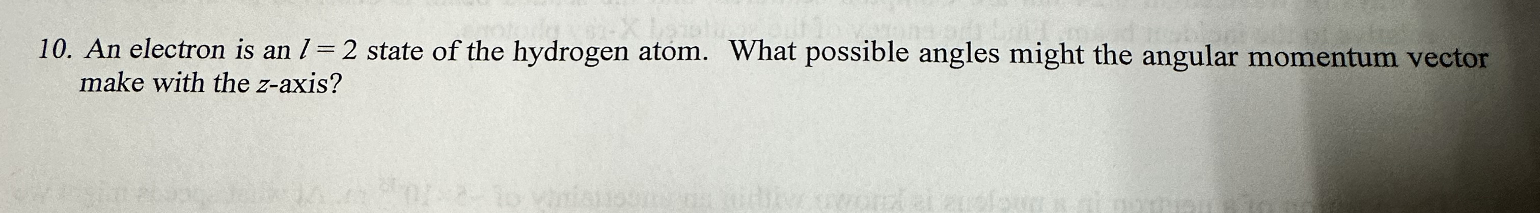 An electron is an l = 2 state of the hydrogen